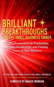 photo of Brilliant Breakthroughs for the Small Business Owner book cover for Brilliant Offers article #BrilliantBizBook